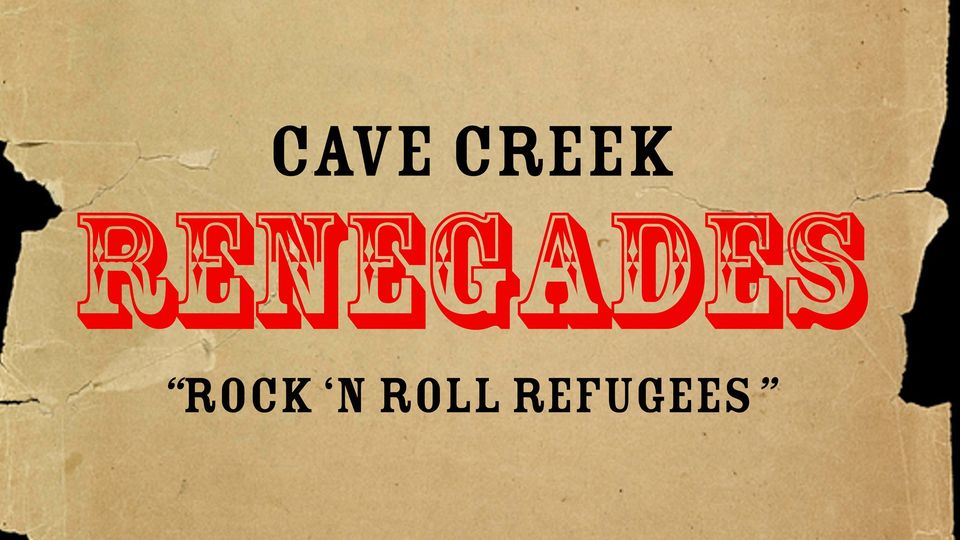 CAVE CREEK RENEGADES