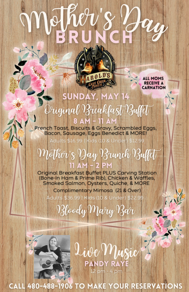 Mother's Day Brunch Buffet at Harold's Corral