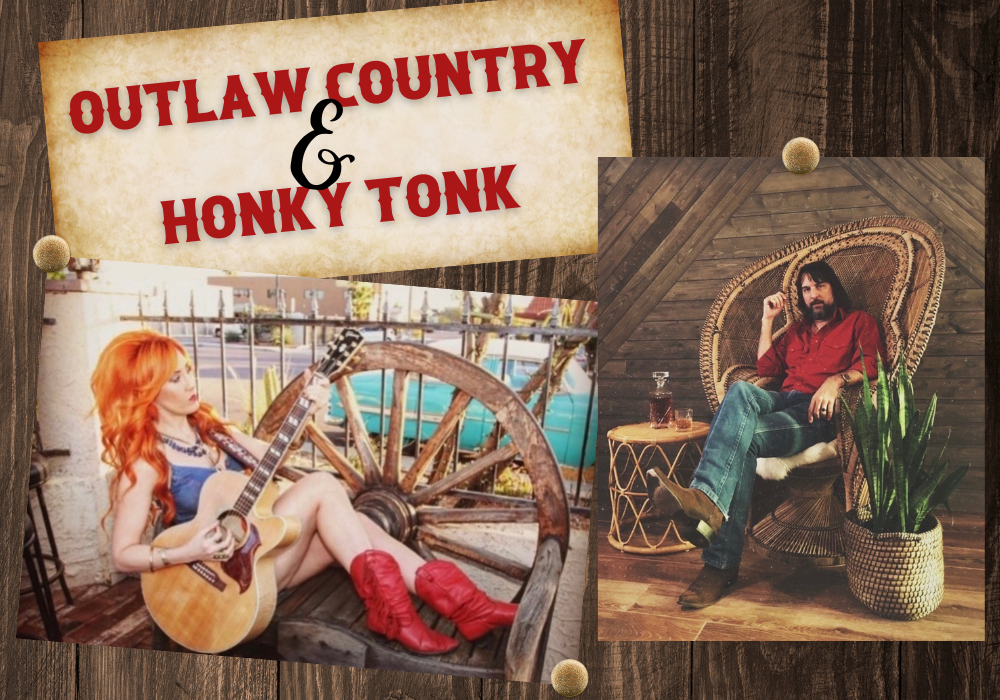 Outlaw Country and honky tonk