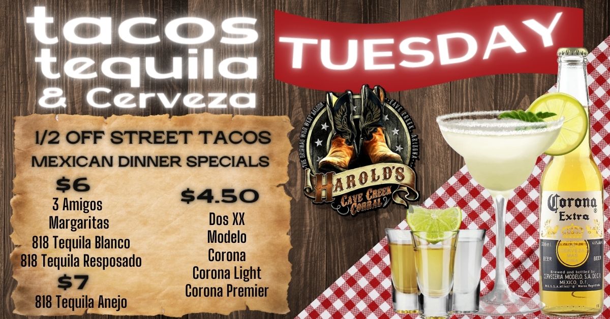 Tuesday Taco and Tequila specials at Harold's Corral