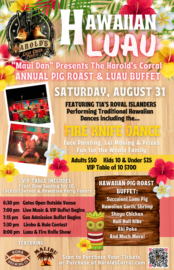 Harold's Corral annual Luau in cave creek