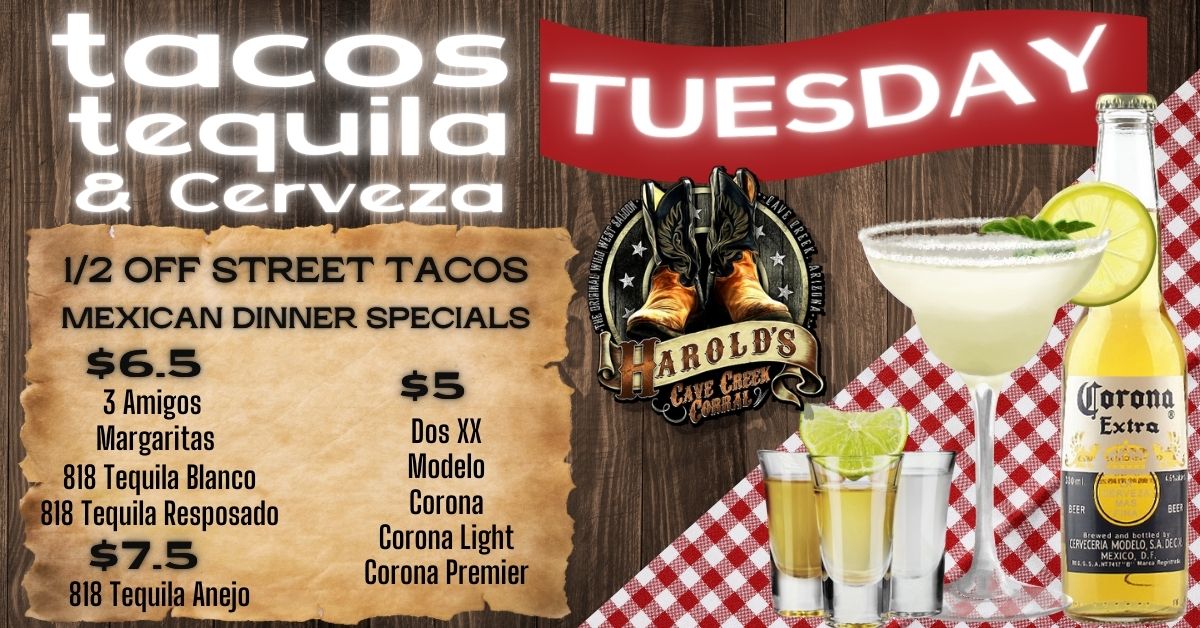 Tuesday Taco Specials at Harold's Corral in cave creek