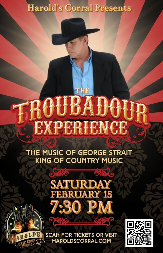 The Troubadour Experience - George Strait tribute at Harold's Corral in cave creek