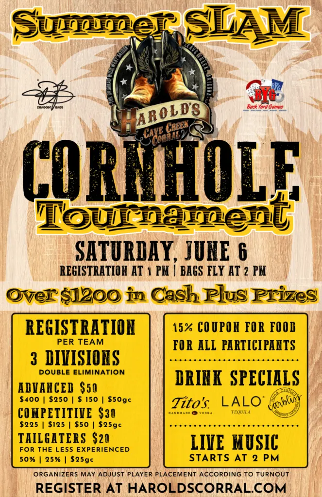 Summer Slam Cornhole Tournament at Harold's corral in cave creek