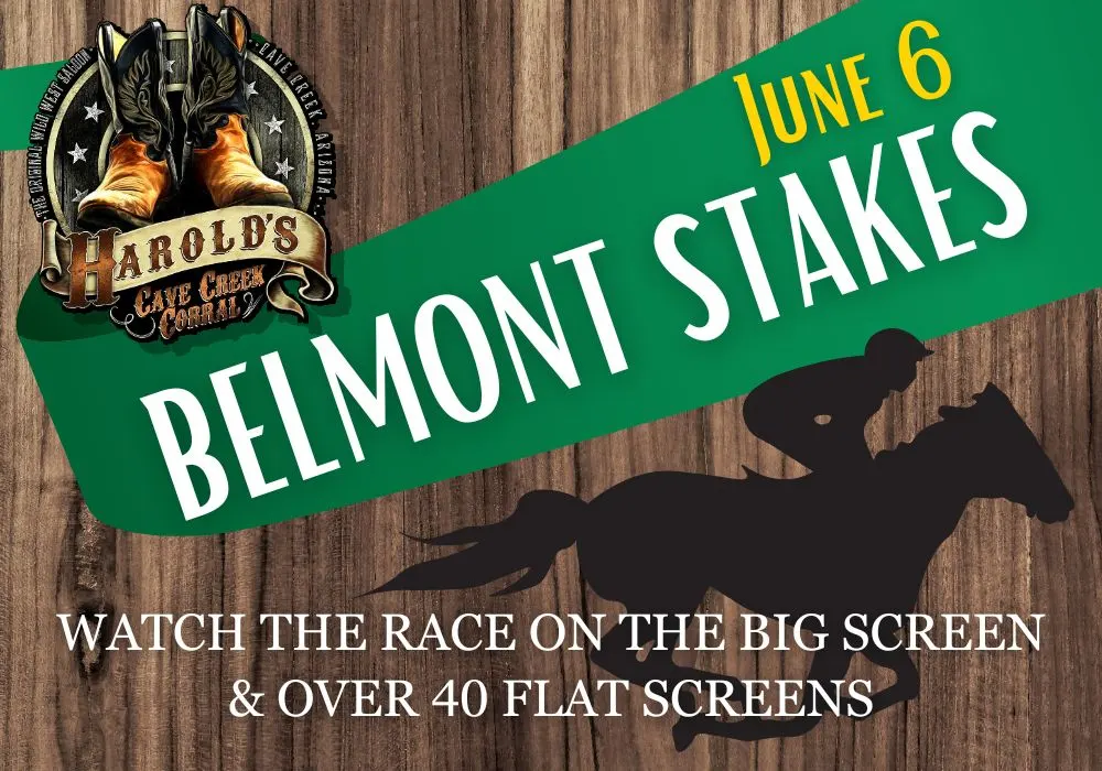 watch the belmont stakes at harold's corral in cave creek