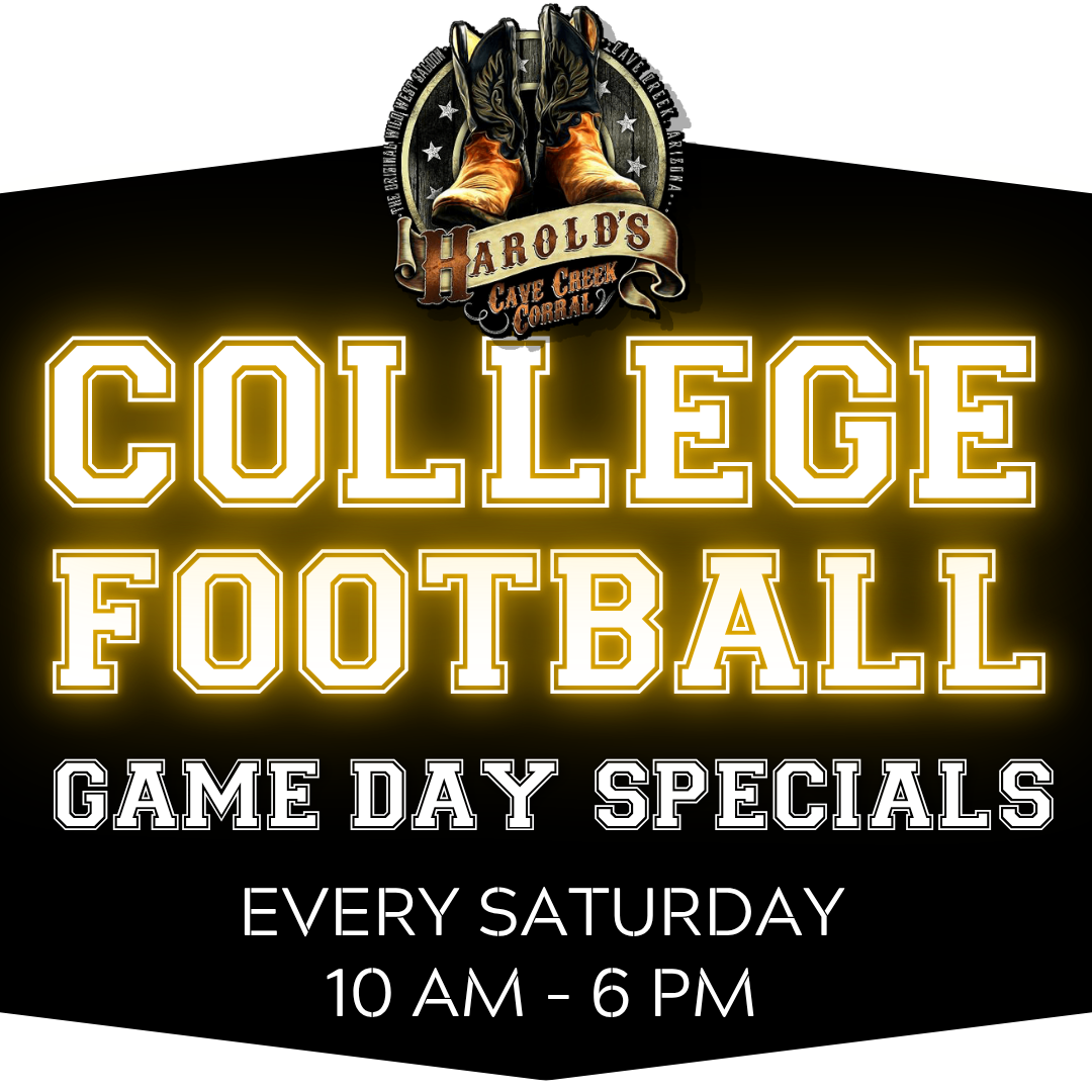 watch college football at harold's corral in cave creek game day specials