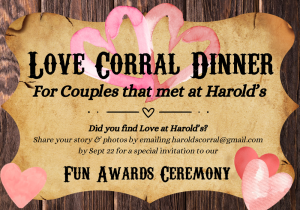 Love Corral Dinner at Harold's Corral