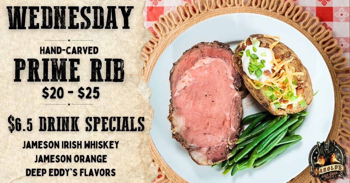 Wednesday Prime Rib dinner specials at Harold's