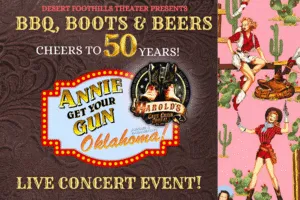 Fundraiser for Desert Foothills Theater - Annie Get Your Gun