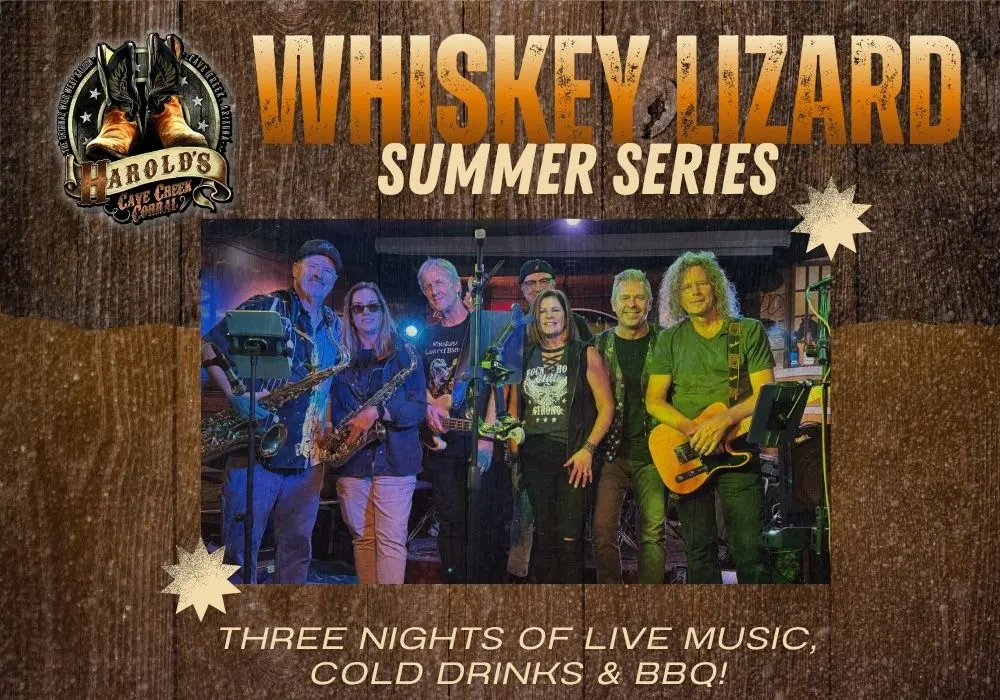 Whiskey LIzard at harold's corral in cave creek
