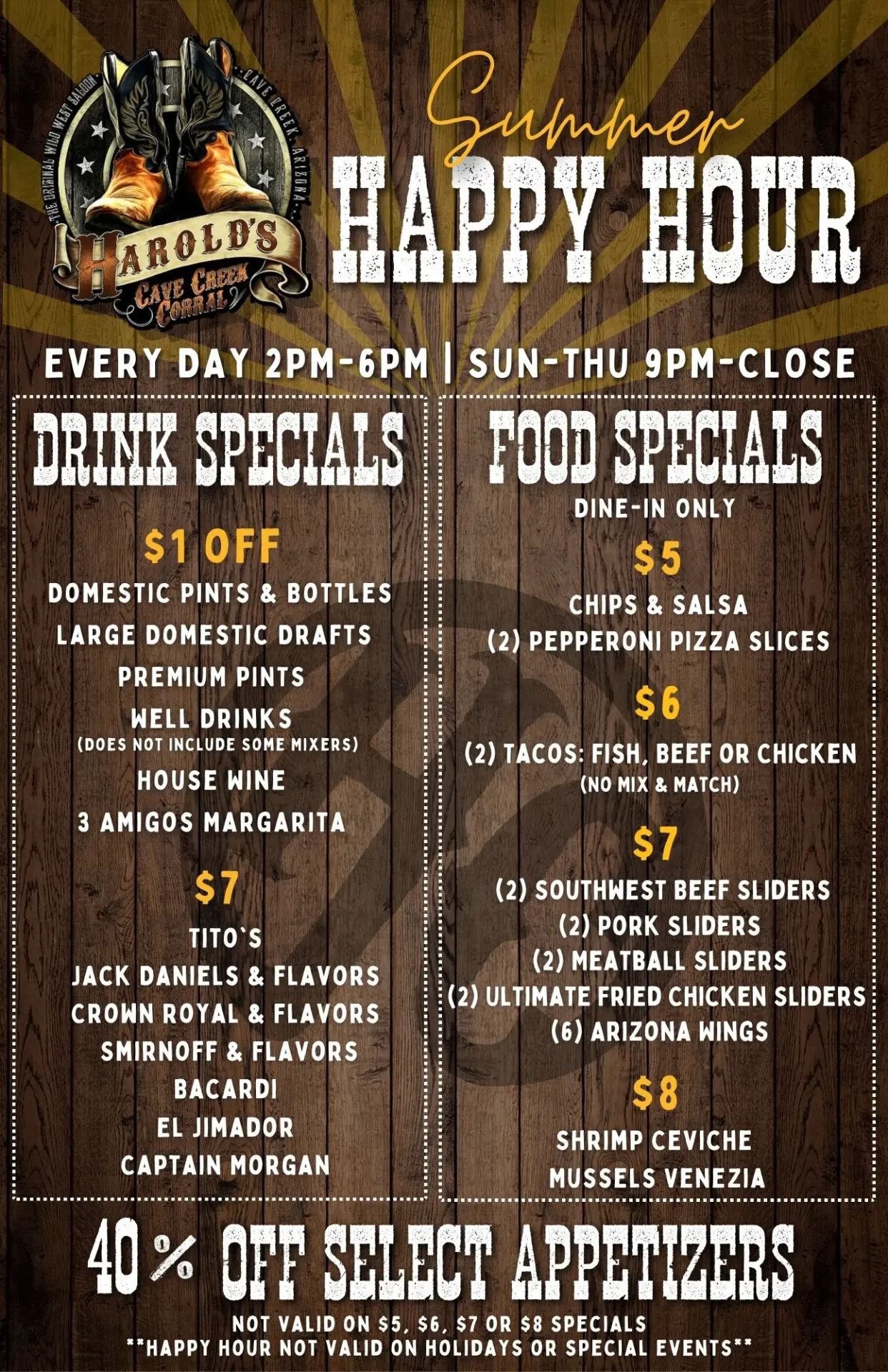 Summer happy hour every day at harold's corral in cave creek